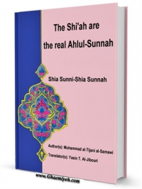 The Shi&#039;ah are the real Ahlul-Sunnah